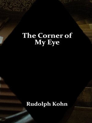 cover image of The Corner of My Eye